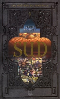 Les maîtres du Pentacle t.3 - sud