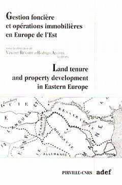 Gestion fonciere et operations immobilieres en europe de  l'est - [actes du seminaire, paris, 17-18