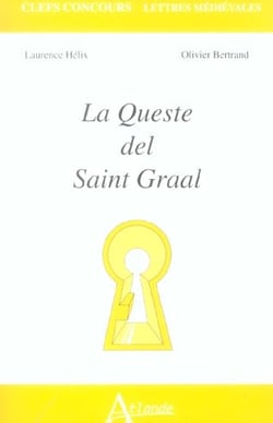 La queste del Saint-Graal
