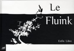Le fluink - enfin libre