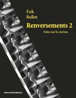 Renversements Tome 2 - notes sur le cinéma