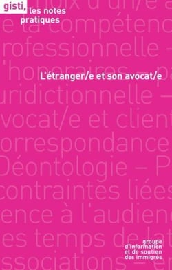 L'étranger(e) et son avocat(e)