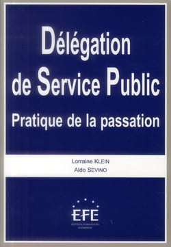 Délégation de service public - pratique de la passation