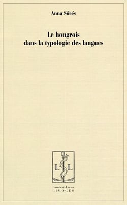Le hongrois dans la typologie des langues