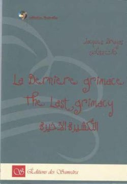 La dernière grimace