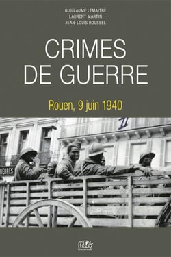 Crimes de guerre, rouen 9 juin 1940