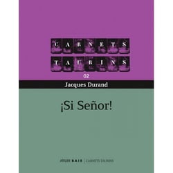 ¡si señor!