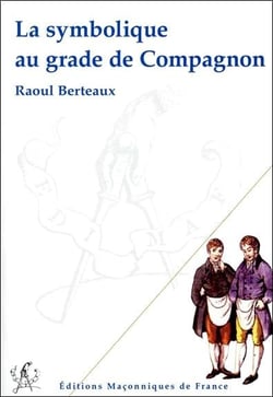 La symbolique au grade de compagnon