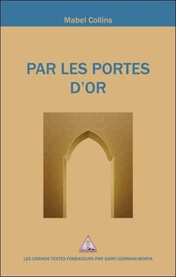 Par les portes d'or : éléments de réflexion