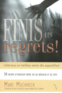 Finis Les Regrets !