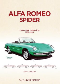 Alfa Romeo Spider - l'histoire complète 1966-1994
