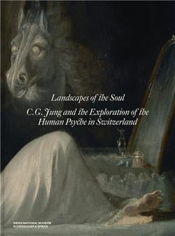 Landscapes of the soul : C.G. Jung and the exploration of the human psyche in Switzerland