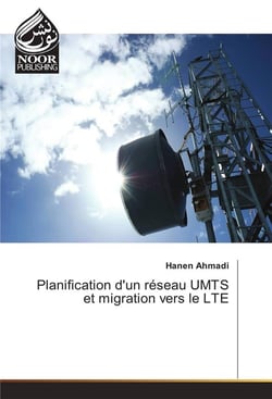 Planification d'un reseau umts et migration vers le lte
