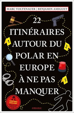 22 Itinéraires autour du polar en Europe à ne pas manquer