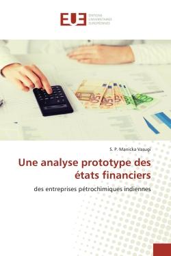 Une analyse prototype des états financiers : des entreprises pétrochimiques indiennes