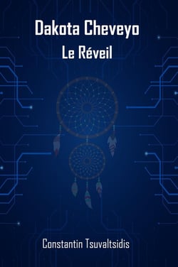 Dakota Cheveyo, le réveil