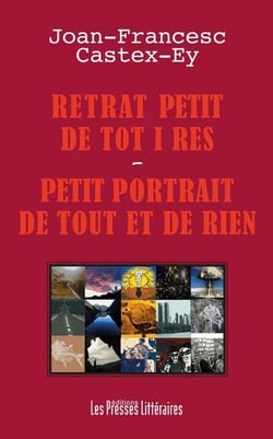 Retrat petit de tot i res - petit portrait de tout et de rien