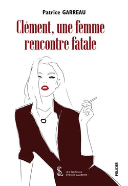 Clement, une femme - rencontre fatale