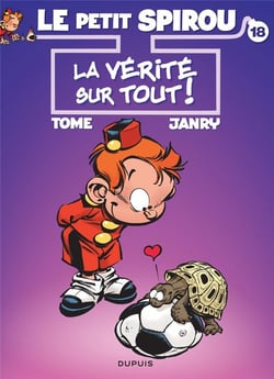 Le Petit Spirou Tome 18 : la vérité sur tout !