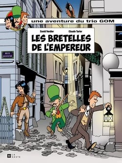 Les bretelles de l'empereur - une aventure du trio GOM