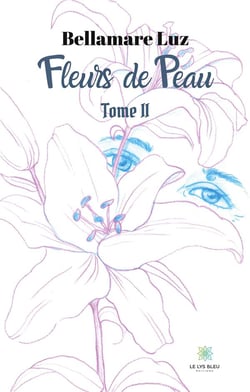 Fleurs de peau Tome 2