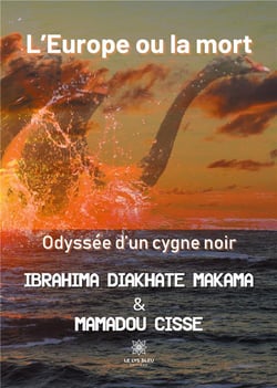 L'Europe ou la mort : odyssée d'un cygne noir
