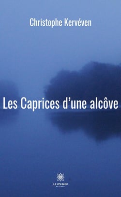 Les Caprices d'une alcôve