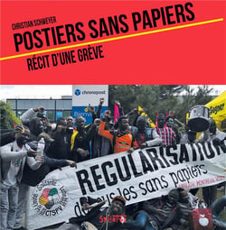 Les utopiques : postiers sans-papiers : récit de grève