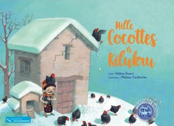 Mille cocottes à Kilukru