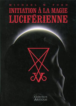 Initiation à la magie luciférienne