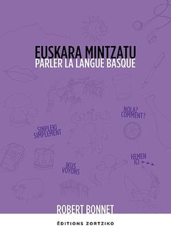 Euskara mintzatu - parler la langue basque