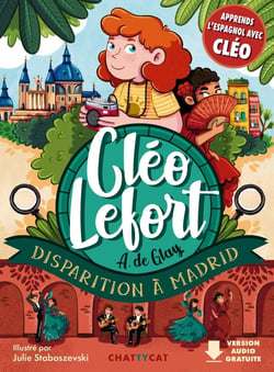 Cléo Lefort : disparition à Madrid