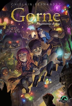 Gorne (t.4) : l'harmonie divine