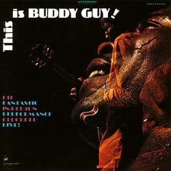 This Is Buddy Guy!