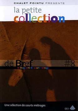 La petite collection de brefs - le magazine du court-métrage - vol. 8