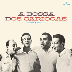 A Bossa Dos Cariocas - édition limitée