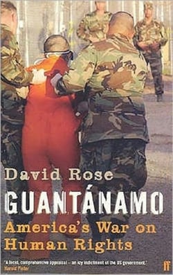 Guantanamo - America's War on Human Rights