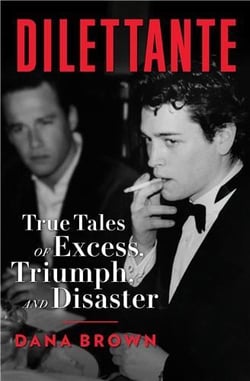 Dana brown : dilettante