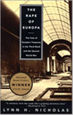 The rape of europa - the fate of europe's treasures in the third reich and the second world war