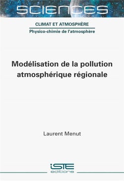Modélisation de la pollution atmosphérique régionale
