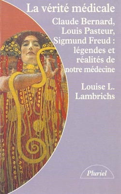 La verite medicale