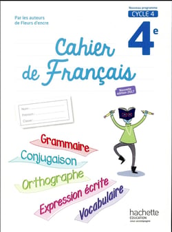 Cahier de français - cycle 4 - 4e (édition 2017)