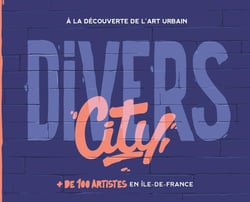 Divers city - à la découverte de l'art urbain