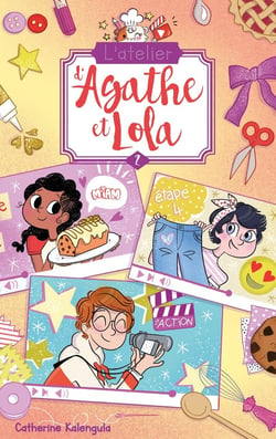 L'atelier d'Agathe et Lola Tome 2 : tous pour Benji