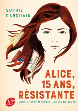 Alice, 15 ans, résistante