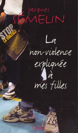 La non-violence expliquée à mes filles