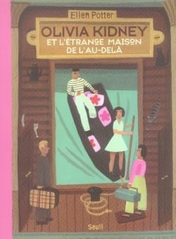 Olivia kidney et l'étrange maison de l'au-delà
