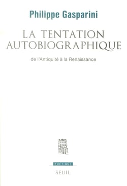 Revue poétique : la tentation autobiographique - de l'Antiquité à la Renaissance