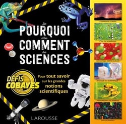 Les Pourquoi et les Comment des Sciences - Défis cobayes