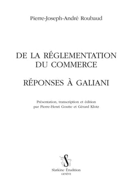 De la réglementation du commerce - réponse à Galiani